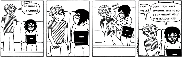 There's just something about Nico. Every time he appears, Marie descends into a violent rage. Ah well! West of Bathurst 1121